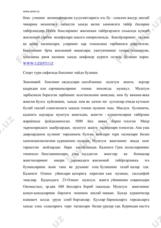ирок эта олмаслигига қараб ёки узини мащлуб деб тан олгунга қадар давом этар эди. яна қизиқ бокспеналтиси деган қоида булар эди. агар жанг узоқ ва ъисобсиз давом этса, боксчиларга кура ташлаш йули билан, ъимоясиз урушга руъсат берилар эди. машқ қилиш жараёнларида олимпияликлар бунга ниъоятда жиддий эьтибор беришган. улар теридан қилинган қулқопларга қум ёки урущ тулдирилиб, бош ъимояси учун эса шлемар ва гарм тиш ъимоя қилувчи, ъозирги кал ге ухшаш ашёлардан фойдаланилган. кадимги олимпиядада щолибга жуда катта эьтибор қаратилган. унга лавр япроқларидан қилинган гамбарак берилар, у тущилган шаъарда эса, унинг шарафига ъайкал урнатилар эди. мушт жанглари хатто афлотун, арасту ъамда суқрот томонидан илиқ кутиб олинар, бу жангги ва фуқароларнинг тарбиясида аъамиятли эканини таькидлаган. арастунинг ёзишича, “жасур инсон деб, ощриққа бардош бера оладиган инсонга айтилади”. шу ердан маьлум буладики, жасурлик - ощриққа бардош бера олишлик билан булади ва бу шундай ъам, чунки ъузур бахш этувчи нарсадан воз кечишдан кура ощриқ берувчи нарсага …