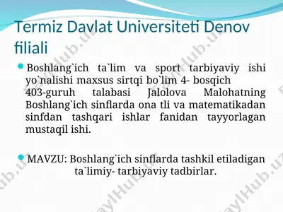 boshlang`ich sinflarda tashkil etiladigan ta`limiy-tarbiyaviy tadbirlar — PPT