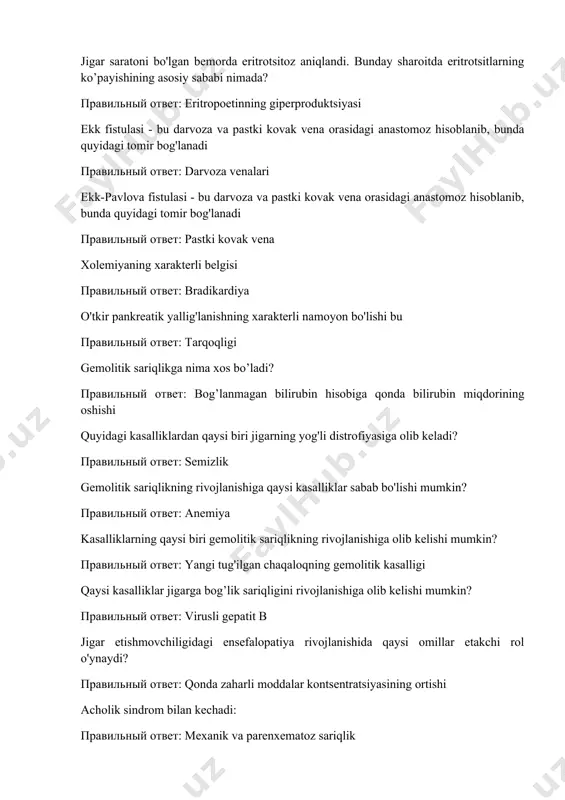 terli belgisi правильный ответ: bradikardiya o'tkir pankreatik yallig'lanishning xarakterli namoyon bo'lishi bu правильный ответ: tarqoqligi gemolitik sariqlikga nima xos bo’ladi? правильный ответ: bog’lanmagan bilirubin hisobiga qonda bilirubin miqdorining oshishi quyidagi kasalliklardan qaysi biri jigarning yog'li distrofiyasiga olib keladi? правильный ответ: semizlik gemolitik sariqlikning rivojlanishiga qaysi kasalliklar sabab bo'lishi mumkin? правильный ответ: anemiya kasalliklarning qaysi biri gemolitik sariqlikning rivojlanishiga olib kelishi mumkin? правильный ответ: yangi tug'ilgan chaqaloqning gemolitik kasalligi qaysi kasalliklar jigarga bog’lik sariqligini rivojlanishiga olib kelishi mumkin? правильный ответ: virusli gepatit b jigar etishmovchiligidagi ensefalopatiya rivojlanishida qaysi omillar etakchi rol o'ynaydi? правильный ответ: qonda zaharli moddalar kontsentratsiyasining ortishi acholik sindrom bilan kechadi: правильный ответ: mexanik va parenxematoz sariqlik portal gipertenziyasi paytida darvoza venasida bosim qanday bo’ladi? правильный ответ: 5,8 kpa - 600 mm suv. ust. bilirubinning glyukouron kislotasi bilan bog'lanmagan shakliga nima deyiladi? правильный ответ: bog’lanmagan bilirubin jigarda yog ' almashinuvi buzishilishi nima natijasida yuzaga keladi? правильный ответ: oshqozon osti …
