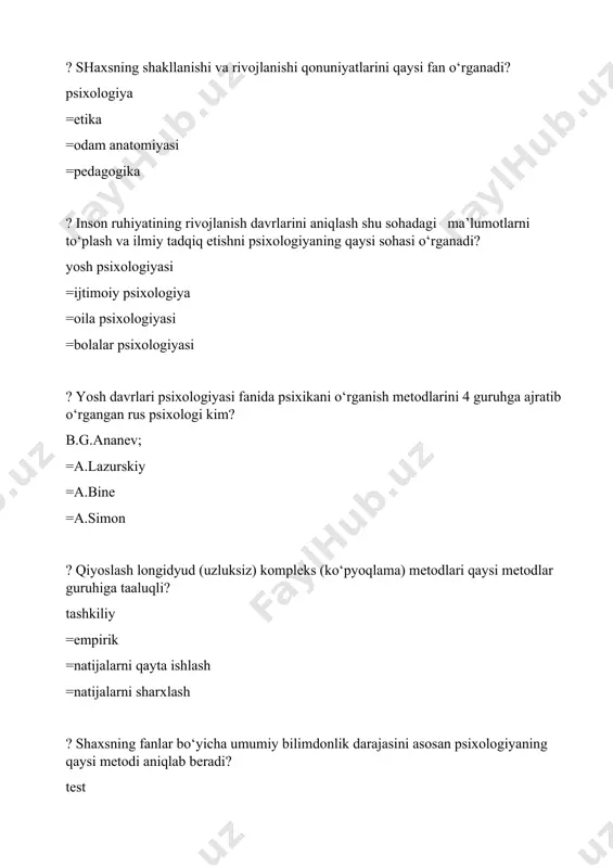 v; =a.lazurskiy =a.bine =a.simon ? qiyoslash longidyud (uzluksiz) kompleks (ko‘pyoqlama) metodlari qaysi metodlar guruhiga taaluqli? tashkiliy =empirik =natijalarni qayta ishlash =natijalarni sharxlash ? shaxsning fanlar bo‘yicha umumiy bilimdonlik darajasini asosan psixologiyaning qaysi metodi aniqlab beradi? test =anketa =intervyu =biografiya ? o‘quvchi shaxsini o‘rganishda xatlar, kundaliklar, sinf jurnallari va tavsif nomalarga asoslanish psixologiyaning qaysi metodikasiga tegishli? biografiya =kuzatish =intervyu =test ? bir yoki bir necha sinaluvchilar uzoq muddat xatto o‘n yillab tekshirilishi qaysi metodikaga taaluqli? longityud =suxbat =anketa =sotsiometriya ? tabiiy eksperiment metodiga birinchi bo‘lib kim asos solgan? a.lazurskiy =a.bine =a.simon =b.g.ananev ? ontogenezni filogenezning qisqa shaklda takrorlanishi deb tushuntiradigan ta’limot - bu? rekapitulyatsiya =psixoanaliz =genetik epistemologiya =tarixiy-madaniy konsepsiya ? quyidagi asarlarning qaysi biri ibn sinoning inson shaxsini shakllantirish to‘g‘risidagi jiddiy asar hisoblanadi? odob haqida =tib qonunlari =hikmat ma`nolari =o‘tmish yodgorliklari ? inson va uning psixikasi haqidagi axloqiy-falsafiy mushohadalar yuritilgan “fozil odamlar shahri”asarning muallifini toping abu nasr forobiyning =abu rayhon beruniy …