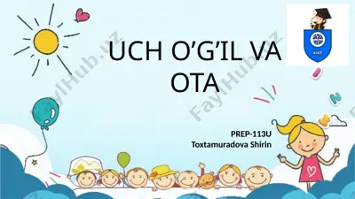 uch o’g’il va ota — PPTX