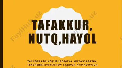 tafakkur, nutq,hayol — PPTX