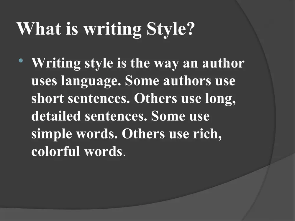 writing style and technique of an author in literature - Page 3
