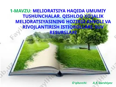 melioratsiya haqida umumiy tushunchalar — PPT