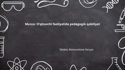 oʻqituvchi faoliyatida pedagogik qobiliyat — PPTX