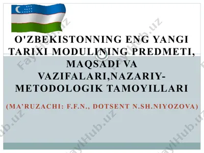 o'zbekistonning eng yangi tarixi moduli — PPTX