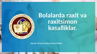 bolalarda raxit va raxitsimon kasalliklar — PPTX