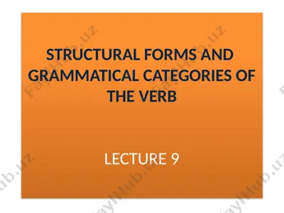 structural forms and grammatical categories of the verb — PPTX