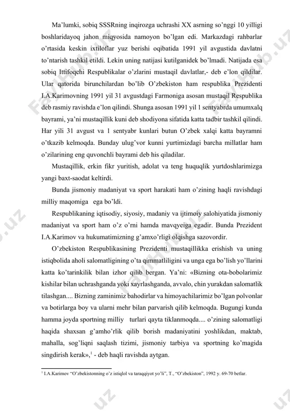 n salomatlik tilashgan.... bizning zaminimiz bahodirlar va himoyachilarimiz bo’lgan polvonlar va botirlarga boy va ularni mehr bilan parvarish qilib kelmoqda. bugungi kunda hamma joyda sportning milliy turlari qayta tiklanmoqda.... o’zining salomatligi haqida shaxsan g’amho’rlik qilib borish madaniyatini yoshlikdan, maktab, mahalla, sog’liqni saqlash tizimi, jismoniy tarbiya va sportning ko’magida singdirish kerak»,[footnoteref:1]1 - deb haqli ravishda aytgan. [1: 1 i.a.karimov “o’zbekistonning o’z istiqlol va taraqqiyot yo’li”, t., “o’zbekiston”, 1992 y. 69-70 betlar.] e’tirof etish kerakki, mustaqil o’zbekistonning jismoniy madaniyat va sportini yanada rivojlantirishga asos bo’luvchi eng muhim tadbirlar ko’rilmoqda. o’zbekiston respublikasining «jismoniy tarbiya va sport to’g’risida»gi qonuni (1992 yil 14 yanvar) barcha aholining sog’lig’ini mustahkamlash, ularning jismoniy tarbiya va sport bilan shug’ullanishlariga shart-sharoitlar yaratib berishni kafillikka oladi. bu qonun 2000 yilda yangi taxrirda qayta qabul qilindi. shu qonunga muvofiq «maktabgacha bolalar tarbiya muassasalari va o’quv yurtlari har yili kamida bir marta maktabgacha yoshdagi bolalarning hamda o’quvchi yoshlarning jismoniy tayyorgarlik darajasini ko’rikdan o’tkazish …