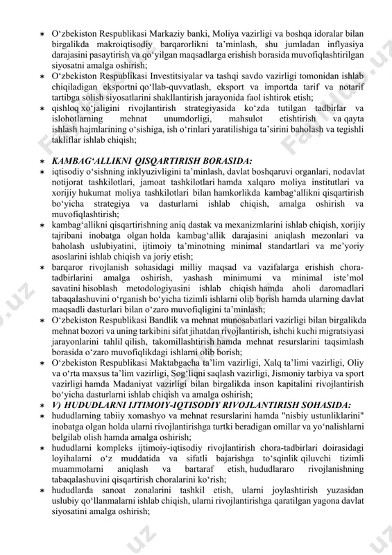 rni tahlil qilish va prognozlash asosida iqtisodiyotni boshqarishning bozor mexanizmlarini joriy etish, iqtisodiyotning real sektori holati, ichki va tashqi bozorlar kon’yunkturasi hamda global va mintaqaviy iqtisodiy rivojlanish tendensiyalari bilan bog‘liq holda iqtisodiyotning asosiy sohalarini rivojlantirish strategiyasini shakllantirish; · iqtisodiyotning real sektoridagi holatni oldindan baholash indikatorlarini ishlab chiqish va samarali foydalanish tizimini joriy etish; · inson kapitalini yaxshilash va mehnat unumdorligini oshirish, ishlab chiqarish va moliyaviy resurslarni samarali taqsimlash, zarur infratuzilmani shakllantirishga asoslangan iqtisodiy rivojlanishning konseptual yo‘nalish va vazifalarini ishlab chiqish va ularning amalga oshirilishini ta’minlash; · o‘zbekiston respublikasi markaziy banki, moliya vazirligi va boshqa idoralar bilan birgalikda makroiqtisodiy barqarorlikni ta’minlash, shu jumladan inflyasiya darajasini pasaytirish va qo‘yilgan maqsadlarga erishish borasida muvofiqlashtirilgan siyosatni amalga oshirish; · o‘zbekiston respublikasi investitsiyalar va tashqi savdo vazirligi tomonidan ishlab chiqiladigan eksportni qo‘llab-quvvatlash, eksport va importda tarif va notarif tartibga solish siyosatlarini shakllantirish jarayonida faol ishtirok etish; · qishloq xo‘jaligini rivojlantirish strategiyasida ko‘zda tutilgan tadbirlar va …