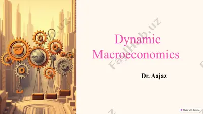 dynamic macroeconomics — PPTX