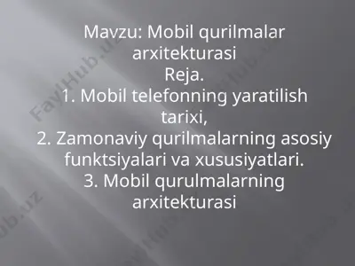 mobil qurilmalar arxitekturasi — PPTX