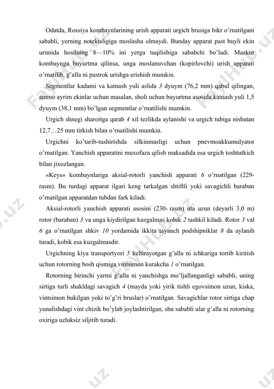 n sirt ko’rinishida tayyorlangan. kombaynning tozalash qismiga me`yoridan ortiq maydalangan somon va kipiklar tushmasligi uchun ayrim sektsiyalar teshiksiz o’rnatilishi mumkin. boshoklardan donni ajratib olish jarayonini kuchaytirish maksadida, rotor kobigining ichki sirtiga ung yunalishdagi vint chiziklari bo’ylab kuzgalmas kovurga 5 lar o’rnatilgan. yanchilayotgan g’alla dan donni ajratib olish uchun kobik birinchi yarmining pastki bulagi yirik galvir shaklida, uning tubi (rotor tagligi, deka) esa chivikli panjara 10 ko’rinishida yasalgan. chivikli panjara ustiga donni yanchib ajratuvchi brus (planka)lar o’rnatilgan. rotor tagligi oldinma-keyin joylashgan uchta bulak (sektsiya) dan iborat​dir. taglik bir tekis yuklanishi uchun ba`zan uning panjarasimon qismining ayrim joylarini brus (plastina)lar bilan bitik kilib yopib kuyish maksadga muvofik bo’ladi. kiyin yanchiladigan g’alla ga ishlov berishda, taglik panjarasi chiviklari ustidagi bruslar urtasiga qo’shimcha brus o’rnatilishi mumkin. kobik ikkinchi bulagi​ning yarmidan ortiqrok qismida darchalar 9 mavjud. rotor bilan uning tagligi orasidagi tirkishni, ish joyidan kombaynchi elektrik vosita yordamida o’zgartirishi mumkin. ammo tirkish rotorga ekstsentrik, bir …