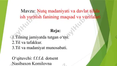 nutq madaniyati va davlat tilida ish yuritish fanining maqsad va vazifalari — PPTX