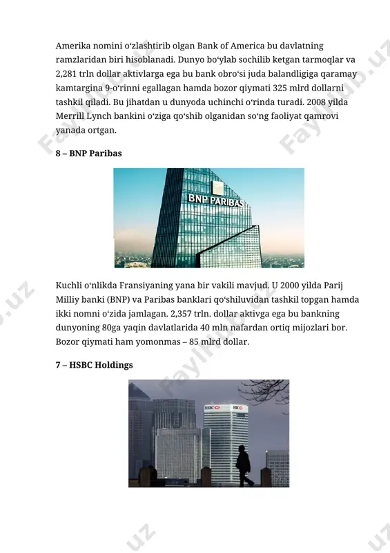 shkil etilgan bu muassasa nufuzi asrlar osha ko‘tarilib borib, bugungi kunda 80dan ortiq davlatlarda faoliyat yuritadi. hsbc nafaqat kreditlash, balki investitsion loyihalarda ham juda faol. bozor qiymati – 175 mlrd dollar. 6 – jpmorgan chase & co bu ro‘yxatning oltinchi o‘rnini egallagan aqsh vakili 2,533 trln dollar aktivga ega va uning bozor qiymati 390 mlrd dollarni tashkil qiladi. 2000 yilda jpmorgan & co va chase manhattan bank banklari qo‘shiluvidan hosil bo‘lgan bu ulkan moliyaviy tashkilot nafaqat aqshda, balki dunyoning turli nuqtalarida o‘z xizmatlarini ko‘rsatadi. 5 – mitsubishi ufj financial group kuchli beshlikni yapon banki boshlab berganiga nima deysiz? 2005 yilda bank of tokyo-mitsubishi va ufj bank moliyaviy tashkilotlari qo‘shiluvidan yuzaga kelgan bu ulkan bank 2787 trln dollarlik aktivlarga ega hamda bozordagi bahosi salkam 112 mlrd dollarni tashkil qiladi. 4 – bank of china kuchli to‘rtlikning barcha o‘rinlarini ko‘pchilik sezganidek xitoy banklari egallagan. bank of china 2,991 trln dollarlik aktivlari bilan …