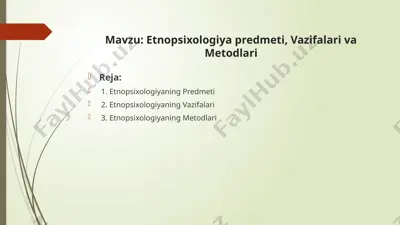 etnopsixologiya predmeti, vazifalari va metodlari — PPTX