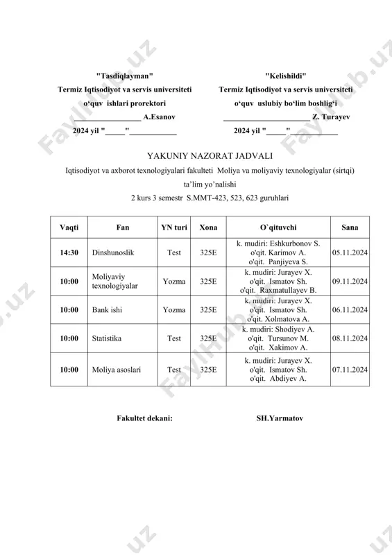 oslari test 325e k. mudiri: jurayev x. o'qit. ismatov sh. o'qit. abdiyev a. 07.11.2024 fakultet dekani: sh.yarmatov