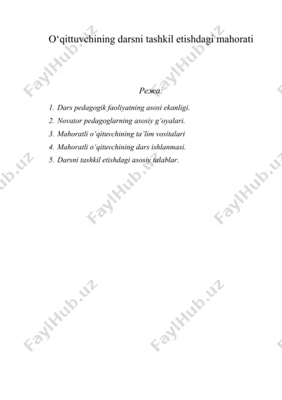 o‘qittuvchining darsni tashkil etishdagi mahorati — DOC