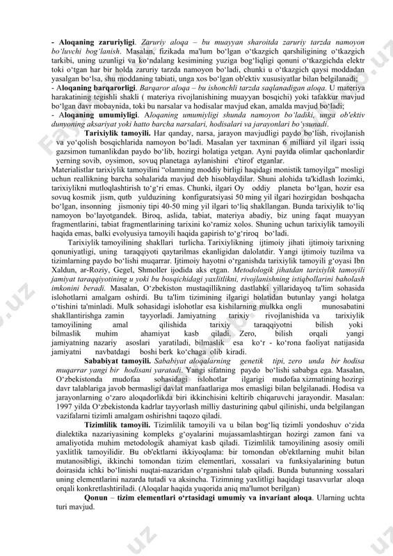 kategoriyalari borliqning universal aloqalarini bilish shakli hisoblanadi. aloqalarning universalligi ularning tiplari va turlarining rang-barangligida namoyon bo‘ladi. aloqalarni tasniflash turli asoslarga ko‘ra amalga oshiriladi. xususan, bir tomonlama va o‘zaro aloqalar, to‘g‘ri va egri aloqalar, bevosita va bilvosita aloqalar, ichki va tashqi aloqalar farqlanadi. hajm jihatidan aloqalar umumiy, alohida va xususiy bo‘lishi mumkin. mazmun jihatidan genetik, funksional, strukturaviy, energetik, moddiy, informatsion va boshqa aloqalar farqlanadi. aloqalarning butun rang-barangligi fanning qaysidir bir tarmog‘i doirasida tadqiq etilishi mumkin emas. ularning muayyan turlari maxsus fanlarning predmeti hisoblanadi. dialektika borliqning barcha jarayonlariga xos bo‘lgan umumiy, muhim, universal aloqalarni o‘rganadi. fan borliqning universal qonunlarini tashkil etadigan ichki, zaruriy, muhim, barqaror, takrorlanuvchi aloqalarga alohida e'tibor beradi. umumiy aloqalar dialektika kategoriyalarida yoritiladi. o‘zaro aloqa. real voqyelikda har bir muayyan ob'ekt ko‘p sonli sababiy zanjirlarning murakkab «tuguni» hisoblanadi. u boshqa ob'ektlardan ta'sirlanish bilan bir vaqtda o‘zi ham ularga aks (reaktiv) ta'sir ko‘rsatadi. «tashqi» va «ichki» sababiy zanjirlar unda uyg‘unlashadi, kesishadi …