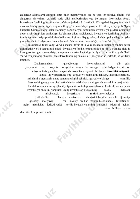 hi mumkin: o‘zi chiqargan aksiyalarni qaytarib sotib olish majburiyatiga ega bo‘lgan investitsiya fondi; o‘zi chiqargan aksiyalarni qaytarib sotib olish majburiyatiga ega bo‘lmagan investitsiya fondi. investitsiya fondining turi fondning ta’sis hujjatlarida ko‘rsatiladi. o‘z egalarining pay fondidagi ulushini tasdiqlovchi hujjatsiz qimmatli qog‘oz investitsiya payidir. investitsiya payiga bo‘lgan huquqlar qimmatli qog‘ozlar markaziy depozitariysi tomonidan investitsiya paylari egasining depo hisobvarag‘idan beriladigan ko‘chirma bilan tasdiqlanadi. investitsiya fondining yoki pay fondining investitsiya portfelini tashkil etuvchi qimmatli qog‘ozlar, ulushlar, pul mablag‘lari (shu jumladan chet el valyutasi), omonatlar va ko‘chmas mulk investitsiya aktivlaridir. investitsiya fondi yangi yuridik shaxsni ta’sis etish yoki boshqa investitsiya fondini qayta tashkil etish yo‘li bilan tashkil etiladi. investitsiya fondi tijorat tashkiloti bo‘lib, u o‘zining alohida hisobga olinadigan mol-mulkiga, shu jumladan ustav kapitaliga berilgan mol- mulkka ega bo‘ladi. yuridik va jismoniy shaxslar investitsiya fondining muassislari (aksiyadorlari) sifatida ish yuritishi mumkin. davlat mamlakat iqtisodiyotiga investitsiyalarni jalb etish jarayonini va xo‘jalik subyektlari tomonidan amalga oshiriladigan investitsion faoliyatni …