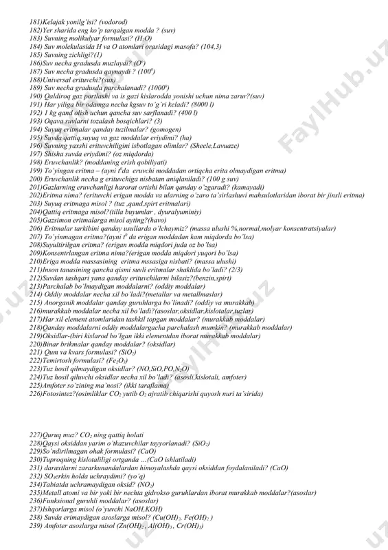122) o ga qaysi olim modda sifatida ta’rif bergan (lavuaze ,pristli sheele) 123)o ni kashf etgan olim (1774 yil pristli) 124) o so’zining ma’nosi (kislota yaratuvchi ) 125) yer qobig’ida o ning miqdori (47%) 126) o ning nisbiy molyar massasi (32 ) 127) sanoatda o qanday olinadi (suvni elektroliz qilib) 128) kimyoviy reaksiyalar borishini tezlashtiruvchi moddalar (katalizatorlar) 129)kataliz nima? ( katalizatorlar ishtirokidagi reaksiya) 130) suyuq o magnitga tortiladimi? ( ha) 131)chaqmoq chaqqanda hosil bo`luvchi modda? ( ozon) 132) rezinaani yemiruvchi modda? ( ozon) 133) ozon qaysi qatlamda hosil bo`ladi? ( stratosfera) 134) ozonni qaysi asbob yordamida olinadi ( ozonatr) 135) ag ni nima oksidga aylantiradi ( ozon) 136) yonishga yordam beruvchi gaz ( o) 137) f dan keyin eng faol element ( o) 138) o qaysi metallar b-n ta`sirlashmaydi ( hg, ag, pt) 139) o qaysi metalmaslar b-n ta`sirlashmaydi ( gologenlar) 140) oksidlarda o necha valentli ( 2) 141) fotosintez …
