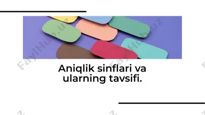 aniqlik sinflari va ularning tavsifi — PDF