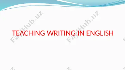 teaching writing in english — PPTX