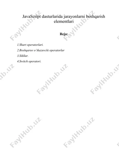 javascript dаsturlаridа jаrаyonlаrni bоshqаrish elеmеntlаri — DOC