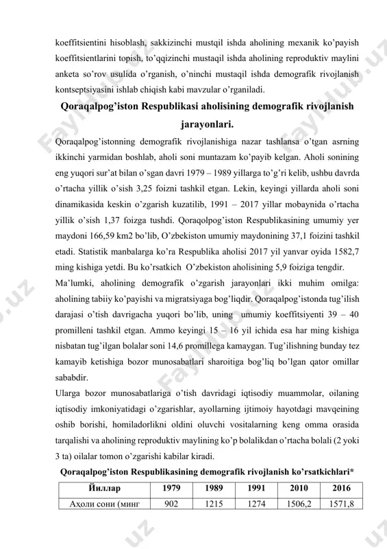 ing tibbiy – sanitariya borasidagi bilimlarining muntazam ravishda oshib borishi, tug’riqlar o’rtasidagi davrni saqlash orqali erishildi. ilmiy manbalarda qayd etilishicha, tug’ilishning yuqori fiziologik imkoniyat darajasida sodir bo’lishi, ayollarning reproduktiv davrida o’rtacha 15 – 16 marta homilador bo’lib farzand ko’rishi va farzandlar tug’ilishi o’rtasidagi davrning qisqa (1 – 2 yil) bo’lishi, ona hamda bola salomatligiga salbiy ta’sir etib, go’daklar o’limining yuqori bo’lishiga olib kelar ekan. darhaqiqat, qoraqalpog’istonda ham 1979 – 1991 yillarda ushbu jarayon yaqqol ko’zga tashlanadi. hozirgi davrda qoraqalpog’istonning demografik vaziyati aholi takror barpo bo’lishi uchun maqbul hisoblanadi. tug’ilishning yig’indi koeffitsiyenti (har bir 15-49 yoshdagi ayolga to’g’ri kelgan bolalar soni) 2010- 2016 yillarda 2,5 promilleni tashkil etib, bu ko’rsatkich respublikada demografik rivojlanishning o’rtacha darajada ekanligidan dalolat beradi. aholi rivojlanishining muhim ko’rsatkichlaridan yana biri aholi ma’lumotlilik darajasining oshib borishidir. bu jarayon ta’lim tizimidagi olib borilayotgan o’zgarishlarga bog’liq. qoraqalpog’iston respublikasida ta’lim tizimini ii bosqichga bo’lib o’rganish maqsadga muvofiqdir. i bosqich mustaqillikkacha bo’lgan …