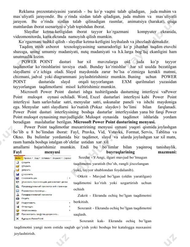 shuntiruvchi kichiklashtirilgan tasvir chiqarilgan bo’ladi. prezentatsiya strukturasi (tuzilishi) - faqatgina slayd sarlavhasini, shuningdek, grafik tasvirsiz asosiy matnni va maxsus shakllantirishni ichiga olgan hujjat. dasturdagi asosiy tushunchalar bu - slayd va prеzеntatsiya tushunchalaridir. masalan: prеzеntatsiya1 – power point dasturi ochilganda, sarlavhalar qatorida paydo bo`lib, yaratilgan yoki yaratilayotgan taqdimotning ayni vaqtdagi nomi hisoblanadi. bu nomni kеyinchalik o`z xohishingizga ko`ra almashtirishingiz mumkin. bugungi kunda reklamalarning har xil ko`rinishlari: varaqlar, e`lonlar, tele va radioreklamalar sizga ma`lum. hozirda kompyuter reklamalarni yaratish va tarqatish bo’yicha eng kuchlivositaga aylanadi. reklama prezentatsiyasini yaratish - bu ko`p vaqtni talab qiladigan, juda muhim va mas`uliyatli jarayondir. bu o`rinda sizdan talab qiladigan, juda muhim va mas`uliyatli jarayon. bu o’rinda sizdan talab qilinadigan rasmlar, animatsiya (harakat), qisqa matnlardan iborat ssenariyni o’ylab topishdan iborat. slaydlar kеtma-kеtligidan iborat tayyor ko`rgazmani kompyutеr ekranida, vidеomonitorda, katta ekranda namoyish qilish mumkin. ko`rgazmani tashkil qilish - slaydlar kеtma-kеtligini loyihalash va jihozlash dеmakdir. taqdim etish axborot tеxnologiyasining samaradorligi ko`p …