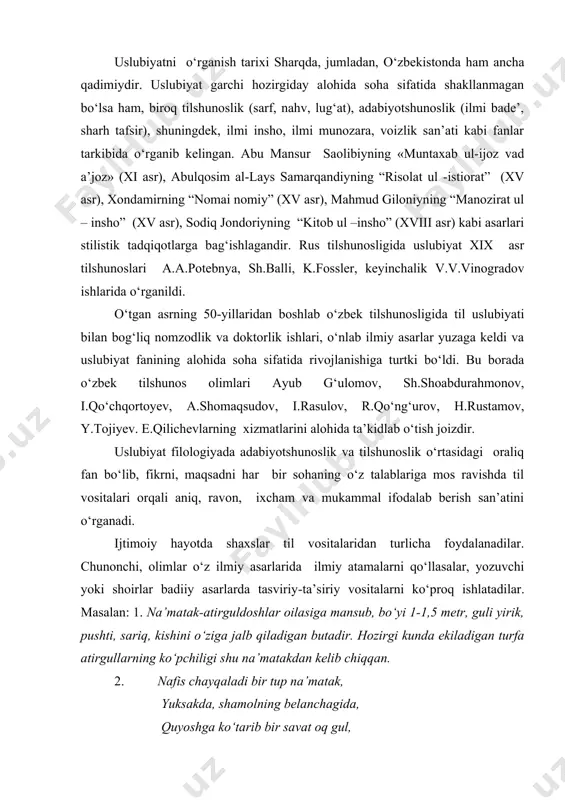 oirlar badiiy asarlarda tasviriy-ta’siriy vositalarni ko‘proq ishlatadilar. masalan: 1. na’matak-atirguldoshlar oilasiga mansub, bo‘yi 1-1,5 metr, guli yirik, pushti, sariq, kishini o‘ziga jalb qiladigan butadir. hozirgi kunda ekiladigan turfa atirgullarning ko‘pchiligi shu na’matakdan kelib chiqqan. 2. nafis chayqaladi bir tup na’matak, yuksakda, shamolning belanchagida, quyoshga ko‘tarib bir savat oq gul, viqor -la o‘shshaygan qoya labida… (o.) har ikkala matnda ham bir narsa haqida fikr yuritilgan. birinchi matnda botanik olim na’matak o‘simligi to‘g‘risida ilmiy izoh beradi – ta’riflaydi. shoir esa nazmiy misralarda shu butaning rangli obrazini yaratadi, na’matakka ta’sirli, jozibali va shoirona tavsif beradi. demak, adabiy tilda bir-biridan farq qiladigan uslublar mavjud. adabiy tilning ijtimoiy hayotning ma’lum bir sohasida qo‘llanadigan ko‘rinishi adabiy til uslubi deyiladi. uslublar tilning asosiy vazifalari (kommunikativ, ekspressiv)ga ko‘ra bir qancha turlarga bo‘linadi. shunga ko‘ra, ular vazifaviy uslublar deb ham yuritiladi. ya’ni nutq uslublari til ifoda vositalarining maqsadga muvofiq uyushgan sistemasidir. tilshunoslikda nutq uslublarining besh ko‘rinishi mavjudligi va bu …