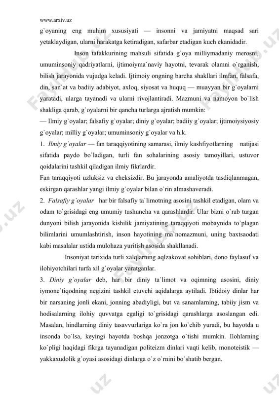 xil g`oyalar yaratganlar. 3. diniy g`oyalar deb, har bir diniy ta`limot va oqimning asosini, diniy iymone`tiqodning negizini tashkil etuvchi aqidalarga aytiladi. ibtidoiy dinlar har bir narsaning jonli ekani, jonning abadiyligi, but va sanamlarning, tabiiy jism va hodisalarning ilohiy quvvatga egaligi to`grisidagi qarashlarga asoslangan edi. masalan, hindlarning diniy tasavvurlariga ko`ra jon ko`chib yuradi, bu hayotda u insonda bo`lsa, keyingi hayotda boshqa jonzotga o`tishi mumkin. ilohlarning ko`pligi haqidagi fikrga tayanadigan politeizm dinlari vaqti kelib, monoteistik — yakkaxudolik g`oyasi asosidagi dinlarga o`z o`rnini bo`shatib bergan. yakkaxudolik g`oyasi milliy dinlarda (masalan, iudaizmda), ayniqsa, jahon dinlari xristianlik va islomda o`z ifodasini yaqqol topgan. xususan, islom dinida allohning yagonaligi royasi asosida uning barcha aqidalari, ruknlari, talab va majburiyatlari shakllangan. 4. badiiy g`oyalar — adabiyot va san`at asarining asosiy ma`nomazmunini tashkil etadigan, undan ko`zlangan maqsadga xizmat qnladigan yetakchi fikrlardir. ular hayotdan olinadi, badiiy talqinlar asosida bayon etiladi, o`quvchida muayyan taassurot uygotadi. «qahramon»larni sevish, ularga ergashish hollari ham …