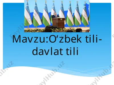 o‘zbek tili-davlat tili — PPTX