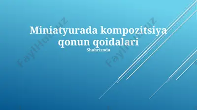 miniatyurada kompozitsiya qonun qoidalari — PPTX