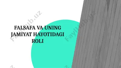falsafa va uning jamiyat hayotidagi roli — PPTX