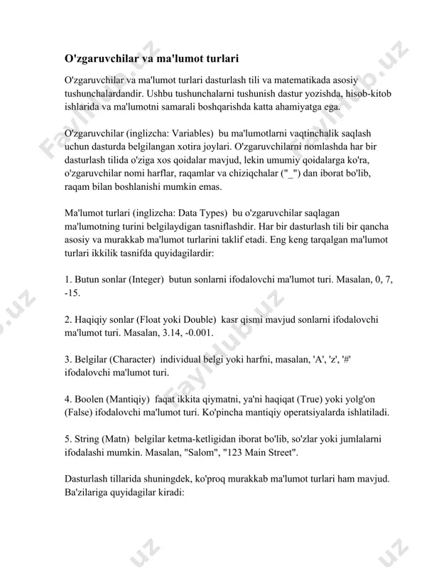 lash tillarida ko'p ishlatiladi. - to'plamlar unikal qiymatlar to'plamini ifodalaydi. masalan, to'plam {1, 2, 3} bitta takrorlanmagan qiymatlar majmui. - lekseb dasturda yuqori darajada tuzilgan ma'lumot turlarini ifodalaydi, masalan, sinf (class) va obyekt (object) tushunchalari yordamida. dastur ishlab chiqishda to'g'ri ma'lumot turlaridan foydalanish muhim, chunki bu dastur samaradorligiga va uning xotira bilan ishlashiga ta'sir qiladi. ba'zi dasturlash tillarida, masalan, python, ma'lumot turi avtomatik belgilanadi (dynamically typed languages), boshqa tillarda, masalan, c, c++, ma'lumot turi aniq belgilanadi (statically typed languages). kundalik hayotda o'zgaruvchilar va ma'lumot turlaridan foydalanish ancha keng, masalan, insonlar sonini butun sonlar bilan, vaznni haqiqiy sonlar bilan, shaxs ismlarini esa matnlar bilan saqlashga misol keltirish mumkin. har bir ma'lumot turi xotirada alohida o'lchamda saqlanadi, masalan, c tilida char ma'lumot turi 1 baytni, int esa 2 yoki 4 baytni egallashi mumkin, bu har bir tizim arxitekturasiga bog'liq. yangi dasturchilar uchun ma'lumot turlari va o'zgaruvchilarni tushunish dastur yaratilishini soddalashtiradi va dastur …