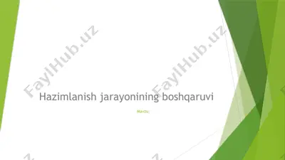 hazimlanish jarayonining boshqarilishi — PPTX