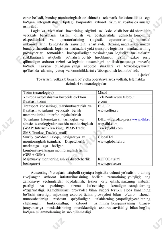 orida – integrallanish jarayonlarining rivojlanishi tufayli yangi tijorat paradigmasi – umumiy hamkorlik paradigmasi shakllanadi. bu sharoitlarda logistik kompaniyalarni boshqarish tizimlari ham jiddiy о‘zgarishlarga tortiladi. boshqarishda talab bilan sinxronlashtirilgan va kompaniyaning resurslarini korporativ axborot tizimlari orqali csrp-konsepsiyasi asosida rejalashtirishni boshqarishga asoslanadigan bipolyar paradigma ustuvor bо‘lib qoladi. bu paradigma zamonaviy sharoitlarda kompaniyaning faqatgina ichki resurslarini emas, balki iste’molchilar, distribyusiya vositalari va dastaklari, tovarlar va xizmatlarni sotish kо‘rinishidagi tashqi resurslarini ham boshqarishning muhimligini aks ettiradi. logistikaning axborot ta’minotini rivojlantirishning yо‘nalishlari sifatida logistikaning axborot-kommunikatsiya texnologiyalarini faol tarzda qо‘llashni talab qiladigan istiqbolli, rivojlanayotgan yо‘nalishlari orasidan quyidagilarni ajratib kо‘rsatish mumkin. yetkazib berishlar zanjirlarida internet, telematika va rfid- texnologiyalar asosida fraxtlash, faol monitoringlash va navigatsiya muhim hisoblanadi. bugungi kunda operativ darajada boshqarish global sun’iy yо‘ldoshli va uyali tarmoqlarda navigatsiya va monitoringlashning yetarlicha rivojlangan telematika vositalari, bir martalik individual indikatorlar yordamida transport operatsiyalari va yuklash-tushirish operatsiyalarini nazorat qilish, shuningdek simsiz aloqa tizimlaridan foydalanish bilan ta’minlanmoqda. real vaqt rejimida …