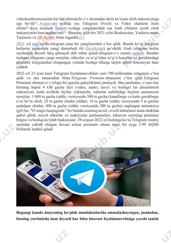 da fayllar yuklanishi, xabarlar tarkibidagi bejirim animatsion emojilar, 1 000 ta gacha (oddiy versiyasida 500 ta gacha) kanallarga va katta guruhlarga aʼzo boʻla olish, 20 ta gacha chatlar jildlari, 10 ta gacha (oddiy versiyasida 5 ta gacha) qadalgan chatlar, 400 ta gacha (oddiy versiyasida 200 ta gacha) saqlangan animatsiya (gif) lar, "oʻzingiz haqingizda " boʻlimida uzunroq tavsif, ovozli habarlarni matn shaklida qabul qilish, noyob stikerlar va reaksiyalar jamlanmalari, nikneym oxiridagi premium belgisi va boshqa koʻplab funksiyalar. 29-avgust 2022-yil holatiga koʻra telegram rasmiy saytidan yuklab olingan ilovasi uchun premium obuna narxi bir oyga 3.99 aqsh dollarini tashkil qiladi bugungi kunda dunyoning ko‘plab mamlakatlarida ommalashayotgan, jumladan, bizning yurtimizda ham deyarli har bitta internet foydalanuvchisiga yaxshi tanish bo‘lgan telegram messenjeri bundan bir necha yil muqaddam rossiyalik dasturchi aka-ukalar tomonidan yaratilgan. telegram messenjeriga vkontakte ijtimoiy tarmog‘ini yaratgan aka-uka pavel va nikolay durovlar tomonidan asos solingan. pavel durovning qayd etishicha, u 2011 yildan boshlab o‘zaro …
