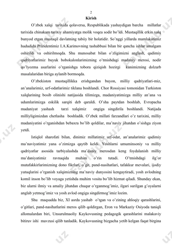 boshlandi. natijada milliyligimizdan chetlasha boshladik. o’zbek millati farzandlari o’z tarixini, milliy madaniyatini o’rganishdan bebaxra bo’lib qoldilar, ma’naviy jihatdan o’sishga ziyon yetdi. istiqlol sharofati bilan, dinimiz millatimiz urf-odat, an’analarimiz qadimiy ma’naviyatimiz yana o’zimizga qaytib keldi. yoshlarni umuminsoniy va milliy qadriyatlar asosida tarbiyalashda ma’daniy merosdan keng foydalanish milliy ma’daniyatimiz ravnaqida muhim o’rin tutadi. o’tmishdagi ilg’or mutafakkirlarimizning dono fikrlari, o’git, pand-nasihatlari, tafakkur mevalari, ijodiy yutuqlarini o’rganish xalqimizning ma’naviy dunyosini kengaytiradi, yosh avlodning komil inson bo’lib voyaga yetishda muhim vosita bo’lib hizmat qiladi. shunday ekan, biz ularni ilmiy va amaliy jihatdan chuqur o’rganmog’imiz, ilgari surilgan g’oyalarni anglab yetmog’imiz va yosh avlod ongiga singdirmog’imiz lozim. shu maqsadda biz, xi asrda yashab o’tgan va o’zining ahloqiy qarashlarini, o’gitlari, pand-nasihatlarini meros qilib qoldirgan, eron va markaziy osiyoda taniqli allomalardan biri, unsurulmaoliy kaykovusning pedagogik qarashlarini malakaviy bitiruv ishi mavzusi qilib tanladik. kaykovusning bizgacha yetib kelgan faqat birgina “qobusnoma” asari ma’lum. bu asar sharq olamida muhim ilmiy-tarbiyaviy va pedagogik …