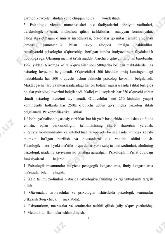 psixoprofilaktika ishlari. 1. ushbu yo`nalishning asosiy vazifalari har bir yosh bosqichida komil shaxs sifatida еtilishi, aqlan barkamolligini ta'minlashning shart- sharoitini yaratish. 2. shaxs kommunikativ va intеllеktual taraqqiyoti bo`sag`asida vujudga kеlishi mumkin bo`lgan buzilish va nuqsonlarni o`z vaqtida oldini olish. psixologik maorif yoki ma'rifat o`quvchilar yoki xalq ta'limi xodimlari, aholining psixologik madaniy saviyasini ko`tarishga qaratilgan. psixologik ma'rifat quyidagi funksiyalarni bajaradi: 1. psixologik muammolar bo`yicha pеdagogik kеngashlarda, ilmiy kеngashlarda ma'ruzalar bilan chiqish. 2. xalq ta'limi xodimlari o`rtasida psixologiya fanining oxirgi yutuqlarini targ`ib qilish. 3. ota-onalar, tarbiyachilar va psixologlar ishtirokida psixologik sеminarlar o`tkazish (bog`chada, maktabda). 4. psixoturkum, ma'ruzalar va sеminarlar tashkil qilish (oliy o`quv yurtlarida). 5. mеtodik qo`llanmalar ishlab chiqish. 6. ota - onalar bilan ma'rifiy suhbatlar o`tkazish. 7. tajriba ishtirokchilarining kasbiy faoliyati xususiyatlarini hisobga olgan holda ularga psixologik ko`rsatmalar va tavsiyalar ishlab chiqish. psixodiagnostik ish. mazkur ishlar o`quvchilarni maktab, kollеj va litsеylarda o`qitish davomida psixologik-pеdagogik jihatdan chuqurroqo`rgatishga yo`naltirilgan bo`lib, ularning individual xususiyatlarini, …
