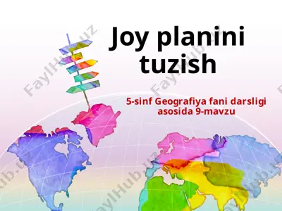 joy planini tuzish 5 -sinf — PPTX
