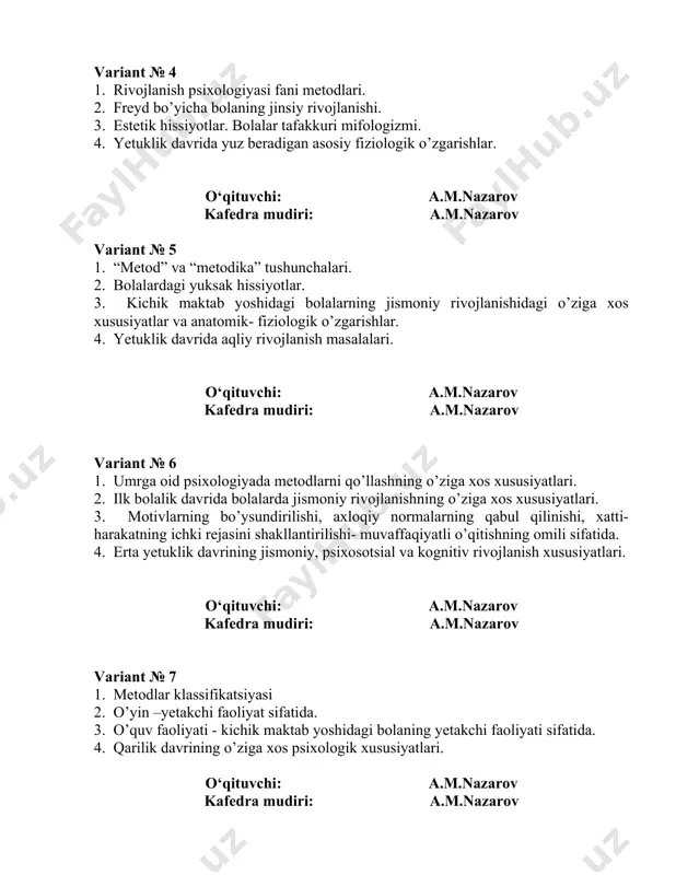 ususiyatlari. o‘qituvchi: a.m.nazarov kafedra mudiri: a.m.nazarov variant № 7 1. metodlar klassifikatsiyasi 2. o’yin –yetakchi faoliyat sifatida. 3. o’quv faoliyati - kichik maktab yoshidagi bolaning yetakchi faoliyati sifatida. 4. qarilik davrining o’ziga xos psixologik xususiyatlari. o‘qituvchi: a.m.nazarov kafedra mudiri: a.m.nazarov variant № 8 1. kuzatish metodi va uning sxemasi. 2. o’yin atributlari.o’yin vazifalarining shakllanishi va transformatsiyasi. 3. o’quv faoliyati komponentlari: o’quv topshiriqlari, o’quv xatti-harakatlari, o’zini-o’zi nazorat qilish va o’zini-o’zi baholash. 4. qarilik davrida kognitiv sohaning o’ziga xosligi. o‘qituvchi: a.m.nazarov kafedra mudiri: a.m.nazarov variant № 9 1. bolalar psixologiyasida qo’llaniladigan metodikalarning o’ziga xosligi. 2. didaktik o’yinlar. 3. a.i.lipkina, t.yu. andryuxenko, l.v.zankov, n.a.menchinskaya tadqiqotlari 4. qarish nazariyalari. qarilik davridagi intellektual salohiyatning o’ziga xosligi. o‘qituvchi: a.m.nazarov kafedra mudiri: a.m.nazarov variant № 10 1. psixik taraqqiyot qonuniyatlari va shaxs shakllanishi. 2. bolalar o’yinlarining ijtimoiy mazmuni. 3. motiv va maqsad tushunchalari. 4. qarilik davrining ijtimoiy muammolari. emotsional yetishmovchilik sindromi. o‘qituvchi: a.m.nazarov kafedra mudiri: a.m.nazarov variant …