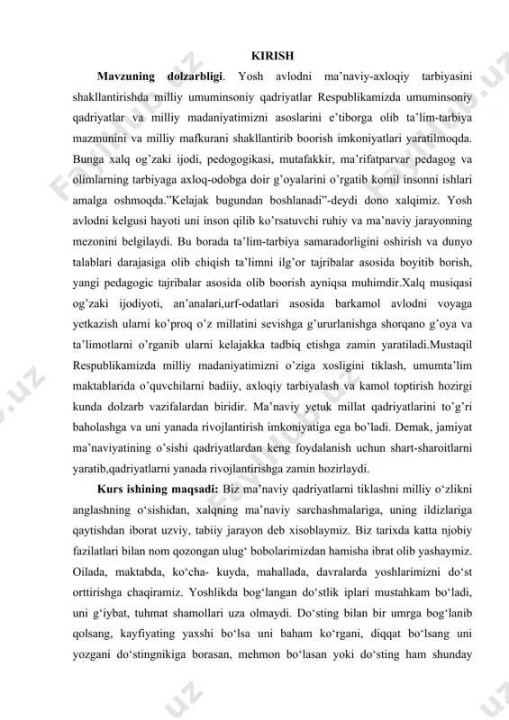 imkoniyatiga ega bo’ladi. demak, jamiyat ma’naviyatining o’sishi qadriyatlardan keng foydalanish uchun shart-sharoitlarni yaratib,qadriyatlarni yanada rivojlantirishga zamin hozirlaydi. kurs ishining maqsadi: biz ma’naviy qadriyatlarni tiklashni milliy o‘zlikni anglashning o‘sishidan, xalqning ma’naviy sarchashmalariga, uning ildizlariga qaytishdan iborat uzviy, tabiiy jarayon deb xisoblaymiz. biz tarixda katta njobiy fazilatlari bilan nom qozongan ulug‘ bobolarimizdan hamisha ibrat olib yashaymiz. oilada, maktabda, ko‘cha- kuyda, mahallada, davralarda yoshlarimizni do‘st orttirishga chaqiramiz. yoshlikda bog‘langan do‘stlik iplari mustahkam bo‘ladi, uni g‘iybat, tuhmat shamollari uza olmaydi. do‘sting bilan bir umrga bog‘lanib qolsang, kayfiyating yaxshi bo‘lsa uni baham ko‘rgani, diqqat bo‘lsang uni yozgani do‘stingnikiga borasan, mehmon bo‘lasan yoki do‘sting ham shunday holatlarda senikiga keladi, ko‘nglini yozadi. do‘stlik, o‘rtoqlik rishtalarining bog‘lanishi va mstahkamlanishini ta’minlovchi birmuncha xislatlar -rostgo‘ylik, bir-birini o‘zaro hurmat qilish va sirdosh bo‘lish, o‘rtoqlarga doimo g‘amxo‘r bo‘lish kabilarni o‘z vaqtida amalga oshirib borsak, bizning o‘rtoqligimiz ortib, haqiqiy do‘stlik darajasiga ko‘tarila oladi, shuning uchun ham do‘stlik o‘rtoqlikning oliy shaklidir, deb yuritiladi. chunki …