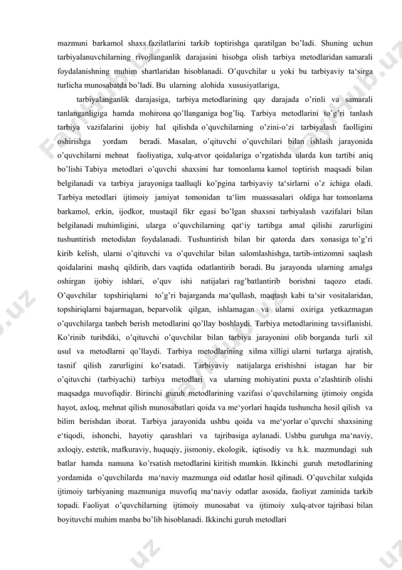 azifalar yosh avlodni o’zbekiston respublikasi mustaqilligini mustaqkamlash, vatan ravnaqi, xalq farovonligi yo’lida faoliyat olib boruvchi faol va barkamol shaxs qilib tarbiyalash, ularni bu kurashga jalb ettirish orqali amalga oshiriladi. ushbu g’oyaga tayangan holda, tarbiya jarayonida uning qonuniyatlariga muvofiq tarbiya metodlaridan foydalanib, ish ko’rish lozim bo’ladi. tarbiya metodlari bu o’qituvchi (tarbiyachi)lar va jamoa tomonidan g’oyaviy va ma‘naviy e‘tiqodlarni, ma‘naviy his-tuyg’u va odatlarni tarkib toptirish maqsadida qo’llaniladigan shaxsga tarbiyaviy ta‘sir ko’rsatish yo’llari demakdir. tarbiya metodlari o’quvchi (tarbiyalanuvchi)larning o’z shaxsini takomillashtirish borasidagi harakatni ham tashkil etishni nazarda tutadi. shu bois, hozirgi zamon edagogikasida tarbiya metodlari pedagog-o’qituvchilar va o’quvchilarning tarbiyaviy vazifalarini hal qilishga qaratilgan o’zaro bog’langan birgalikdagi faoliyati sifatida qarab chiqiladi. demak, tarbiya ikki tomonlama jarayon bo’lib, pedagog o’qituvchilar (tarbiyachilar) faoliyati bilan o’quvchilarning faoliyatini birlashtiradi. o’quvchilarning tarbiyaviy ta‘sirga faol tayyor bo’lishiga erishish uchun buni muayyan sharoitga qo’yish, uning faol faoliyatini tashkil etish lozim. u yoki bu tarbiyaviy vazifalarni hal etishning muvofiq tashkil etilgan metodik …