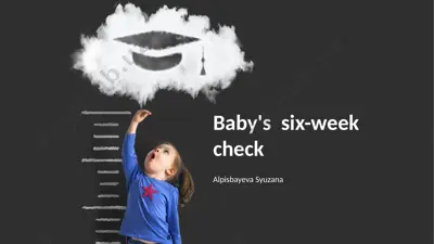 baby's six-week check — PPTX