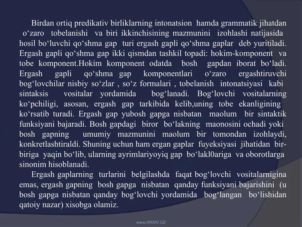 iy mazmun talabi bilan bog‘lanadi. ergash gap bosh gapga ergashadi, bosh gapni aniqlab, to‘ldirib, turadi. ergash gapli qo‘shma gaplarning har ikkisi komponenti o‘zida predikativlik munosabatini ifodalagan bo‘lishi kerak: ulada gapni tashkil etuvchi asosiy sintaktik markaz – ega va kesim bo‘lishi shart. lekin shuni aytish kerakki, baozan ergash gapli qo‘shma gap komponentlarida ega yashiringan bo‘lishi ham mumkin: kelsam, ketib qolibsiz. ergash gaplar maolum bir intonatsiya bilan bosh gapdan ajralib turishi kerak. nur borki, soya bor. (o‘.h.) bu xususiyat ergash gapni bosh gap qilig‘ turuvchi eng asosiy omil hisoblanadi. www.arxiv.uz www.arxiv.uz ayrim predikativ harakterdagi yoyiq bo‘laklarning ergash gap sanalmay, birikmali gap bo‘laklari hisoblanishiing sababi ham ana shu bilan izohlanadi: men maonosi to‘la maqolni yaxshi ko‘raman. (oybek.) ko‘zi o‘ynagan odamdan yaxshilik kutib bo‘lmaydi. yuqoridagi konstruksiyalardagi «maonosi to‘la:,» «ko‘zi o‘ynagan» birikmalari predikativlikni ifodalasa ham, ergash gap sanalmaydi, chunki ularda intonatsion jihatdan ajralib turish sezilmaydi. shuning uchun ham bunday konstuksiyalar birikmali bo‘laklar hisoblanadi. birikmali bo‘laklar …
