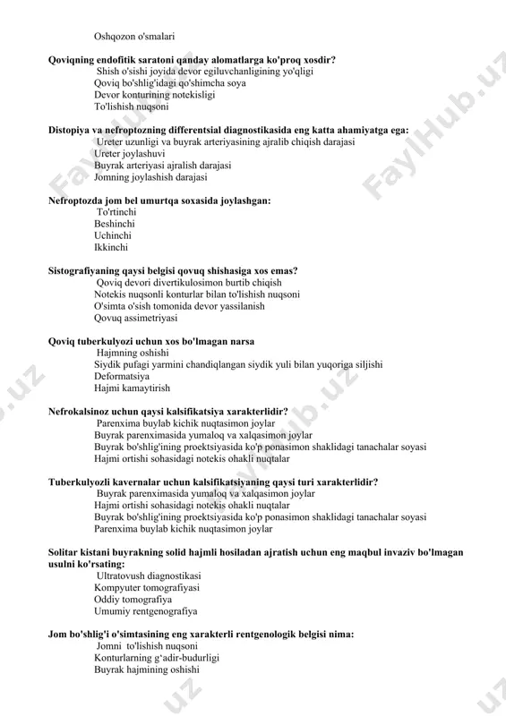 si biri buyrak papilyar nekrozi tashxisida eng muhim hisoblanadi? retrograd piyelografiya retropneumoperitoneum umumiy urografiya ekskretor urografiya rentgenologik usullaridan qaysi biri sizga "buyrak aplaziyasi"ni to'g'ri tashxislash imkonini beradi? buyrak angiografiyasi umumiy urografiya ekskretor urografiya retrograd piyelografiya siydik chiqarish tizimi kasalliklarini tashxislash boshlanishida quyidagi nurli usullaridan qaysi biri afzalroq? ultratovush radioizotop kompyuter tomografiyasi rentgen tekshiruvi urolitiyaz tashxisini qo'yishda ushbu rentgen usullarining qaysi biri afzalroq? tomir ichi ekskretor urografiya retropnevmoperitoneum umumiy urografiya retrograd piyelografiyasi qanday toshlar rentgen pozitiv hisoblanadi? fosfatlar va oksalatlar barcha javoblar to'g'ri sistin va ksantin uratli va oqsill qanday hollarda urolitiyaz tashxisi qo'shimcha tadqiqotlarsiz tekshiruv urogrammamasi yordamida amalga oshiriladi? marjon hisobida bo'lsa barcha javoblar to'g'ri jomning proektsiyasida yumaloq soya bo'lsa siydik yuliproektsiyasida yumaloq soya bo'lsa nefroptoz shubha ostida bo'lgan radiologik metodlardan qaysi biri etakchi hisoblanadi: ekskretor urografiya vertikal holatda antegrad piyelografiyasi umumiy urografiya retrograd piyelografiyasi pionefrozni tashxislashda qaysi usullardan ko'proq ma'lumot olish mumkin? retrograd piyelografiya retropnevmoperitoneum umumiy urografiya ekskretor urografiya …