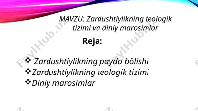 zardushtiylikning teologik tizimi va diniy marosimlar — PPTX