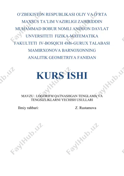 logarifm qatnashgan tenglama va tengsizliklarni yechish usullari — DOCX